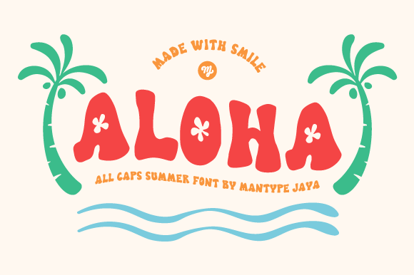 Aloha: The Display Font with Summer Sunshine Built In