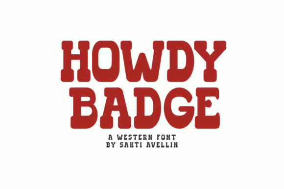Howdy Badge: A Handmade Font for Authentic Western Charm