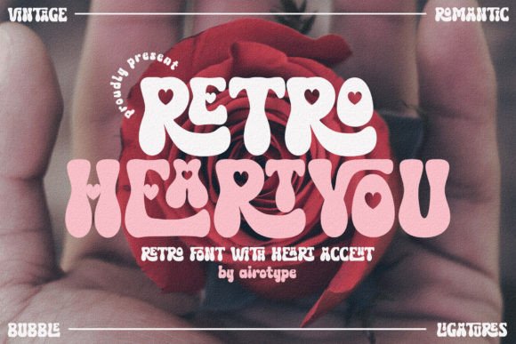 Retro Heart You: A Groovy Font for Modern Creative Projects