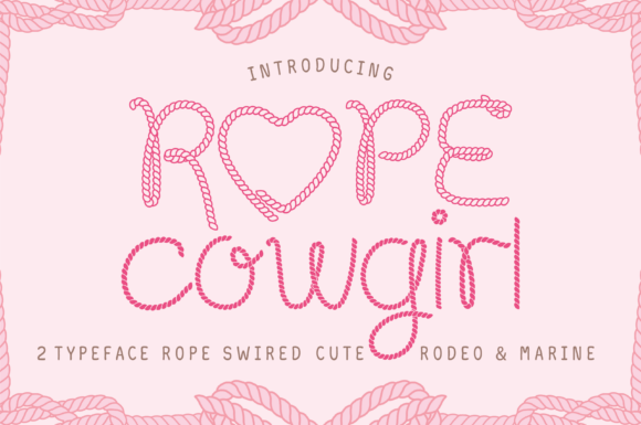 Rope Cowgirl: A Typeface with Rugged Western Charm