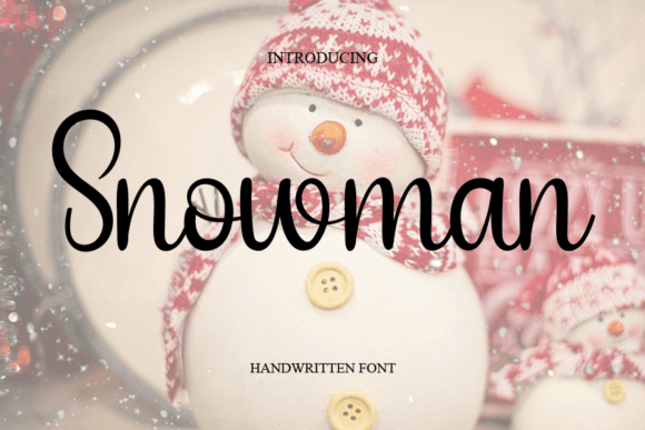 Snowman Font: Your New Favorite for Friendly, Handmade Designs