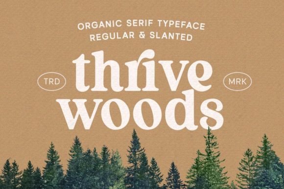 Thrive Wood: A Serif with Soul for Your Creative Projects