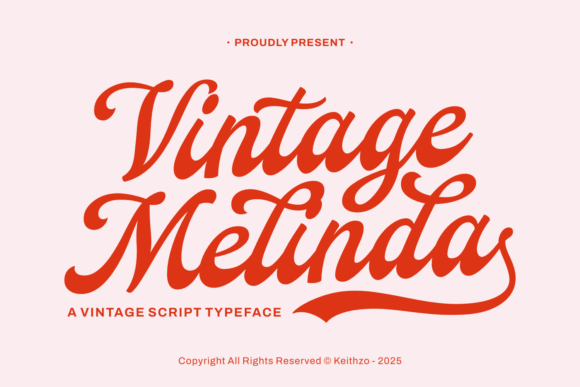 Vintage Melinda: A Script Font That Tells a Story