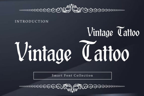 Vintage Tattoo Font: Bold, Gritty, and Unforgettable
