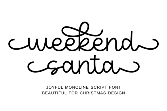 Weekend Santa: The Monoline Script Font for Festive Designs